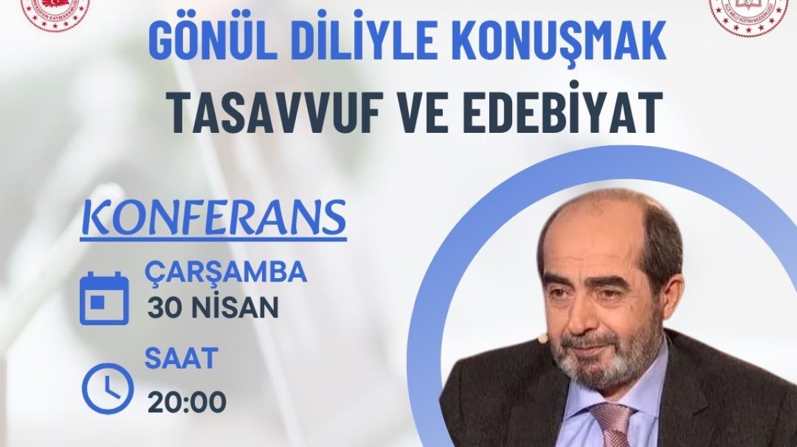 GÖNÜL DİLİYLE KONUŞMAK TASAVVUF VE EDEBİYAT